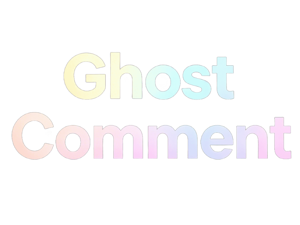 Ghost Comment